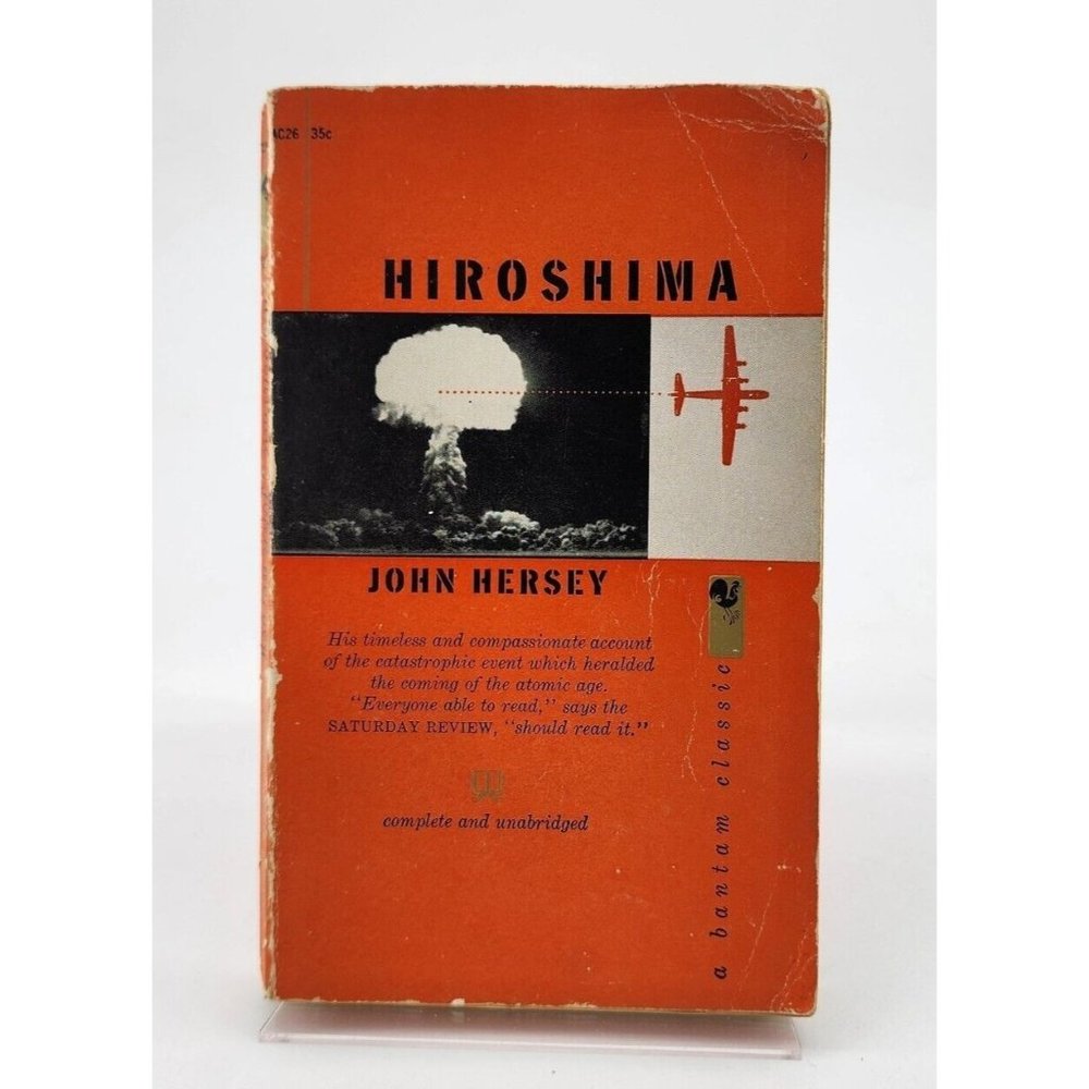 Hiroshima by John Hersey Paperback Book 6th Printing 1959 Bantam Classic